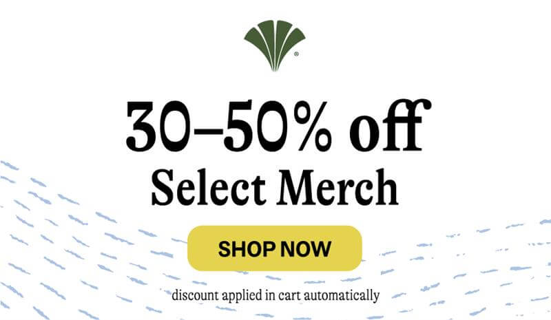 Ad sharing discount of 30-50% of select Yarrow merch, with the discount automatically applied in cart